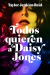 TODOS QUIEREN A DAISY JONES, Jenkins Reid Taylor, BLACKIE BOOKS
