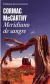 MERIDIANO DE SANGRE , TB, McCarthy Cormac, RANDOM HOUSE