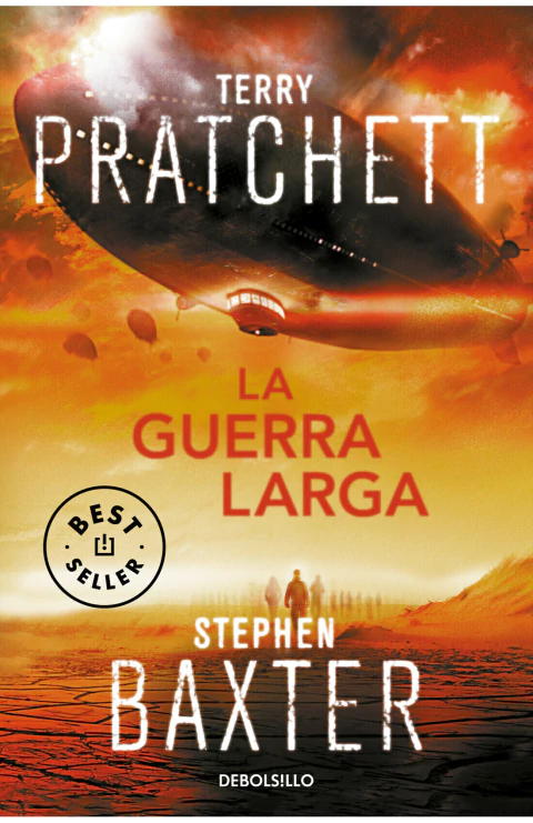 GUERRA LARGA, LA LA TIERRA LARGA 2, Pratchett, TerryBaxter, Stephen, Bestseller, DEBOLSILLO, 9788466338769