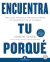 ENCUENTRA TU PORQUe