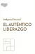 AUTENTICO LIDERAZGO EL