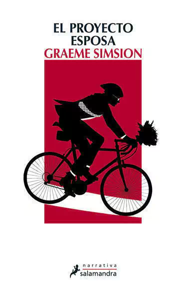 PROYECTO ESPOSA, EL, Simsion, Graeme, Narrativa, SALAMANDRA, 9788498385540