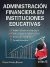 ADMINISTRACION FINANCIERA EN INSTITUCIONES EDUCATIVAS, FARRERA BLANCAS, ROMEO, TRILLAS