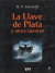 La llave de plata y otros cuentos