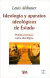 IdeologIa y aparatos ideolOgicos de estado Louis Althusser