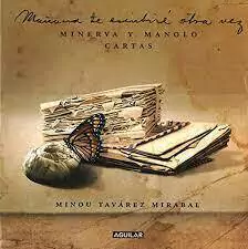 MANANA TE ESCRIBIRE OTRA VEZ AGUILAR, TavArez Mirabal, Minou, Aguilar, AGUILAR, 9789945456035