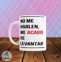 Taza de Cerámica Frases Graciosas 006