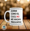 Taza de Cerámica Frases Graciosas 002