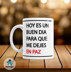 Taza de Cerámica Frases Graciosas 005