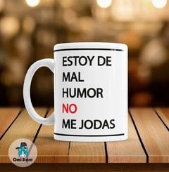 Taza de Cerámica Frases Graciosas 009