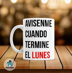 Taza de Cerámica Frases Graciosas 012