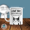 Taza de Cerámica Frases Graciosas 017