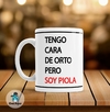 Taza de Cerámica Frases Graciosas 016