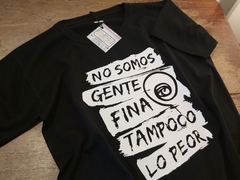 Remera Unisex No Somos Gente Fina Ratones Paranoicos en internet