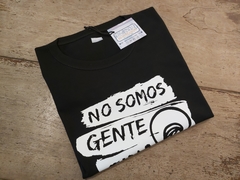 Remera Unisex No Somos Gente Fina Ratones Paranoicos - Beatagonia Store