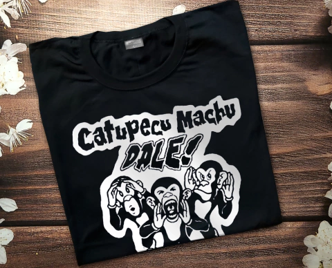 Remera Unisex Catupecu Machu Dale