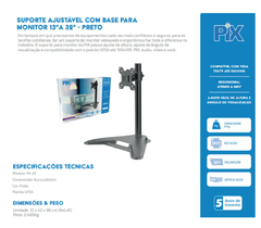 SUPORTE MONITOR AJUSTAVEL 13"A 32" COM BASE - PRETO - Diprimeira