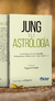 Jung y la Astrología - comprar online