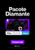 Pacote Diamante