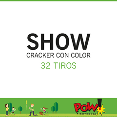 Show 32 T. Cracker con Color -Bajo Impacto Sonoro - Pirotecnia POW!