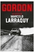gordon - larraquy - marcelo larraquy