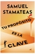 tu proposito es la clave - stamateas - samuel stamateas