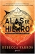 alas de hierro. empíreo 2 - yarros - rebecca yarros