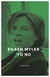 yo no - myles - eileen myles