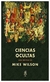 ciencias ocultas - wilson - mike wilson