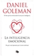 la inteligencia emocional - goleman - daniel goleman