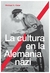 la cultura en la alemania nazi - kater - michael kater