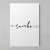 Quadro com Borda Infinita FRASES - Visualbrand