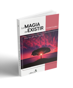 La Magia de existir - comprar online