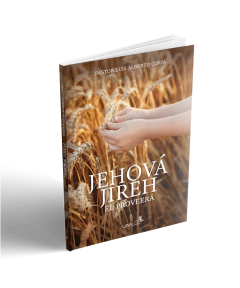 JEHOVÁ JIREH. Él Proveerá