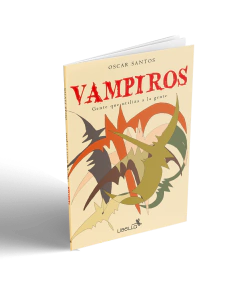 VAMPIROS. Gente que utiliza a la gente