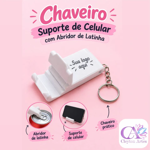 Kit 12 Chaveiro Suporte Celular com Abridor de Latinha ã