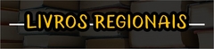 Banner da categoria Livros Regionais