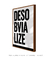 Quadro Decorativo Desobvialize PB na internet