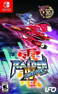 NSW RAIDEN IV X MIKADO REMIX