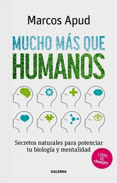 MUCHO MAS QUE HUMANOS