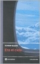 Era el cielo