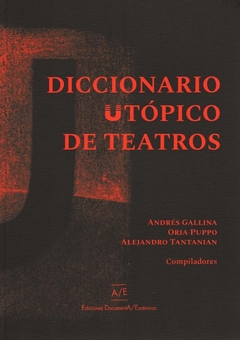 DICCIONARIO UTÓPICO DE TEATROS