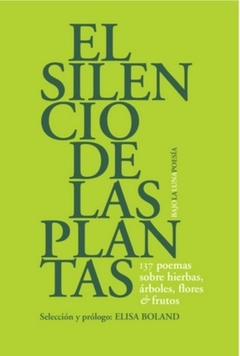 silencio de las plantas, El