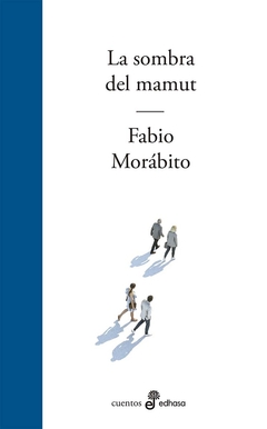 La sombra del mamut