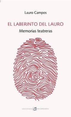 LABERINTOS DE LAURO, LOS