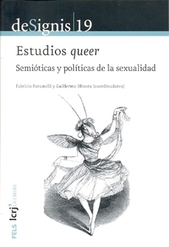 De Signis 19 - Estudios Queer. Semioticas y políticas de la sexualidad