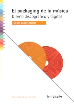 El packaging de la música. Diseño discográfico y digital