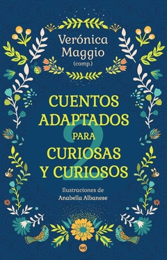 Cuentos adaptados para curiosas y curiosos II