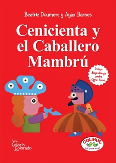 Cenicienta y el Caballero Mambrú : Bruja Maruja contra Ogro Torvo