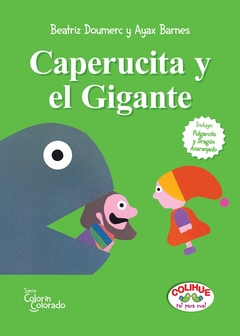 Caperucita y el Gigante : Pulgarcito y Dragón Anaranjado